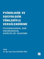 Psikolojik ve Sosyolojik Yönleriyle Vergilendirme