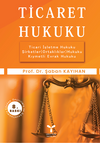 Ticaret Hukuku Ticari İşletme Hukuku Şirketler Hukuku Kıymetli Evrak Hukuku