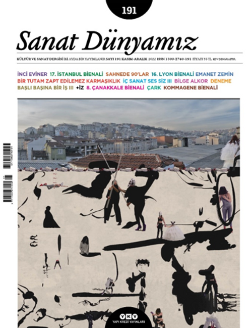 Sanat Dünyamız 191 / Kasım – Aralık 2022