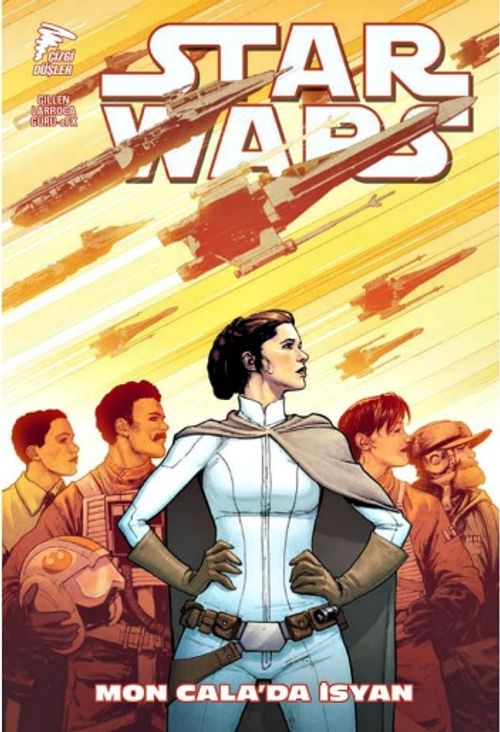 Star Wars Cilt 8 & Mon Cala'da İsyan