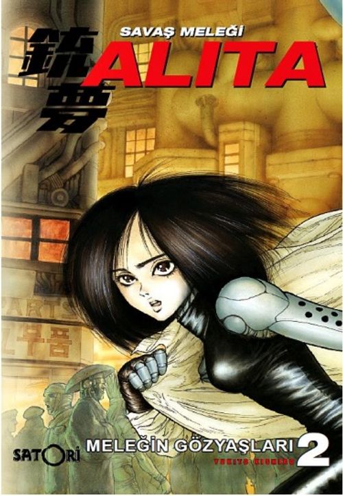 Savaş Meleği Alita Cilt 2 / Meleğin Gözyaşları