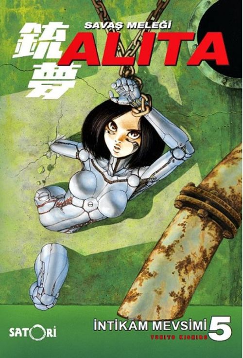 Savaş Meleği Alita Cilt 5 / İntikam Mevsimi