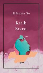 Kırık Sızısı 