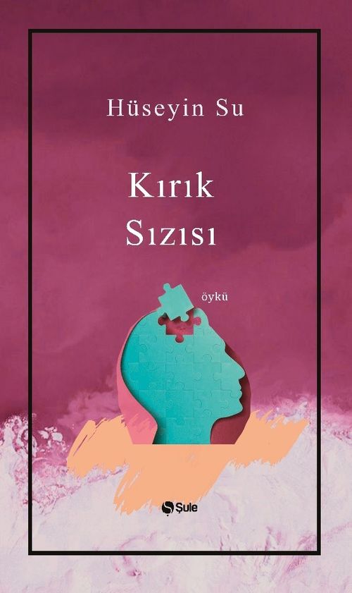 Kırık Sızısı 