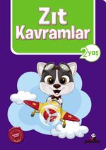 Zıt Kavramlar (2 Yaş)