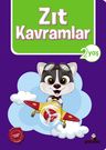 Zıt Kavramlar (2 Yaş)