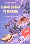 Faydalı Gıdalar ve Beslenme