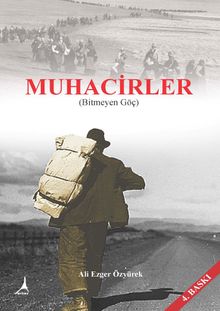 Muhacirler & Bitmeyen Göç