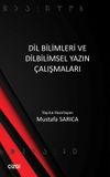Dil Bilimleri ve Dilbilimsel Yazın &Ccedil;alışmaları