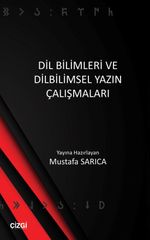 Dil Bilimleri ve Dilbilimsel Yazın Çalışmaları
