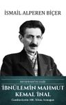 İbnülemin Mahmut Kemal İnal - Beyefendi'ye Dair 