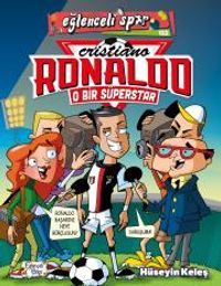 O Bir Süperstar: Cristiano Ronaldo