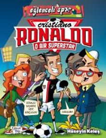 O Bir Süperstar: Cristiano Ronaldo