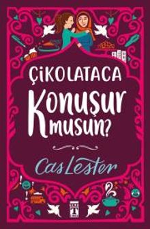 Çikolataca Konuşur Musun?