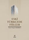 Eski T&uuml;rk&ccedil;ede Fiiller