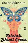 Kelebek Zihinli &Ccedil;ocuk