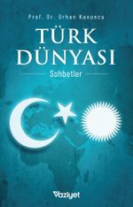 Türk Dünyası & Sohbetler
