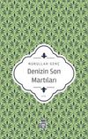 Denizin Son Martıları