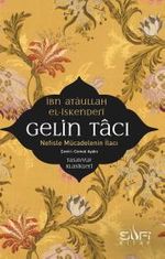 Gelin Tacı & Nefisle Mücadelenin İlacı
