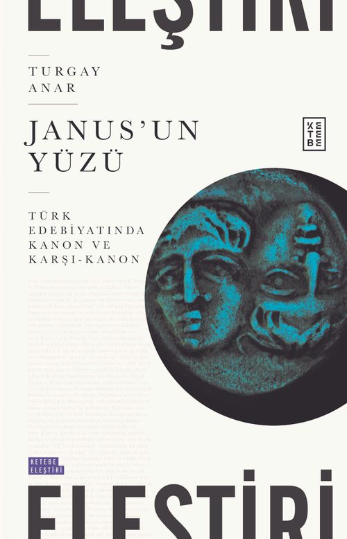 Janus'un Yüzü & Türk Edebiyatında Kanon ve Karşı-Kanon