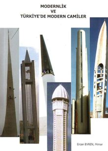 Modernlik ve Türkiye’de  Modern Camiler