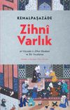 Zihn&icirc; Varlık & el-V&uuml;c&ucirc;du'z-Zihn&icirc; Risalesi ve Bir İnceleme
