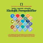 Kentte - Yaşamda - Mimaride Ekolojik Perspektifler