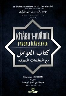 Kitabu'l-Avamil Faydalı İlavelerle