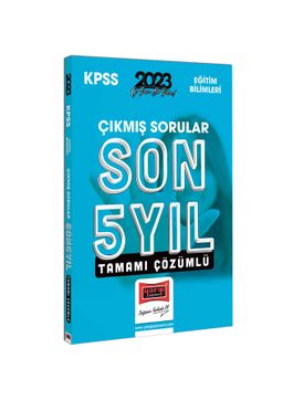 2023 KPSS Eğitim Bilimleri Son 5 Yıl Tamamı Çözümlü Çıkmış Sorular