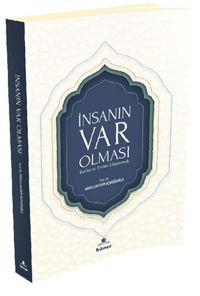 İnsanın Var Olması