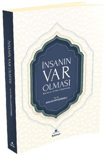 İnsanın Var Olması