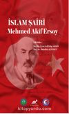 İslam Şairi Mehmed Akif Ersoy