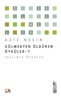 Gülmekten Öldüren Öyküler 1