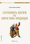 Ceyhun'a Sefer ve Hive'nin D&uuml;ş&uuml;ş&uuml;