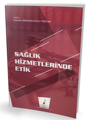 Sağlık Hizmetlerinde Etik
