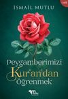 Peygamberimizi Kur'an'dan &Ouml;ğrenmek C.2