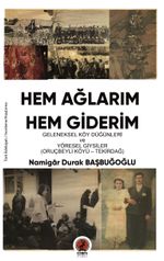 Hem Ağlarım Hem giderim