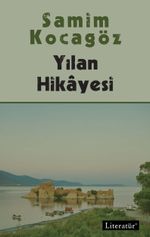 Yılan Hikayesi