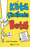 K&ouml;t&uuml; &Ccedil;izilmiş Beth