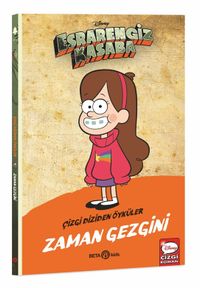 Disney Esrarengiz Kasaba Zaman Gezgini