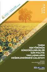 Tarım Sektörünün Sürdürülebilirliği İçin Politik Yaklaşımların Değerlendirilmesi Çalıştayı