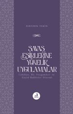 Savaş Esirlerine Yönelik Uygulamalar