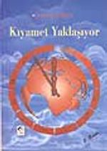 Kıyamet Yaklaşıyor