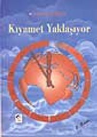 Kıyamet Yaklaşıyor
