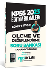 2023 KPSS Eğitim Bilimleri &Ouml;l&ccedil;me ve Değerlendirme Tamamı &Ccedil;&ouml;z&uuml;ml&uuml; Soru Bankası