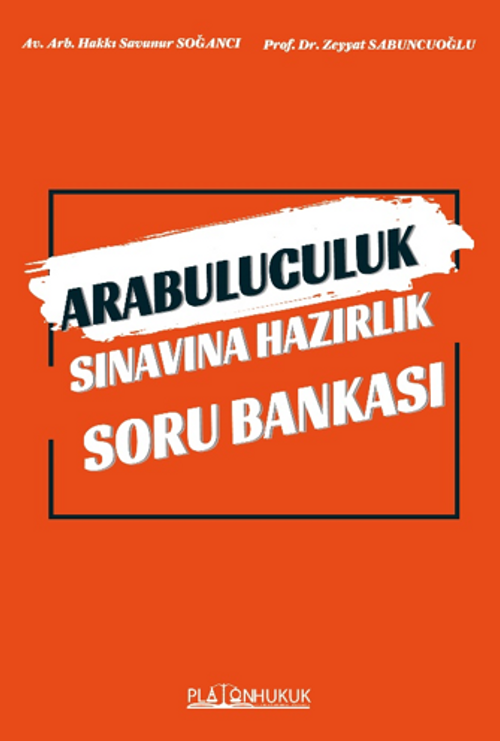 Arabuluculuk Sınavına Hazırlık Soru Bankası