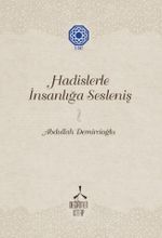 Hadislerle İnsanlığa Sesleniş-2 