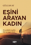 Eşini Arayan Kadın