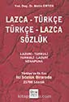Lazca - Türkçe Türkçe - Lazca Sözlük
