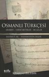 Osmanlı Türkçesi & Gramer - Tarihi Metinler - Belgeler
